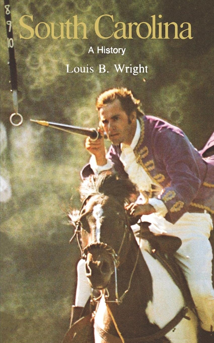 South Carolina - A History
