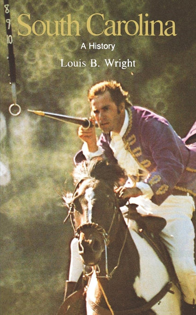 South Carolina - A History