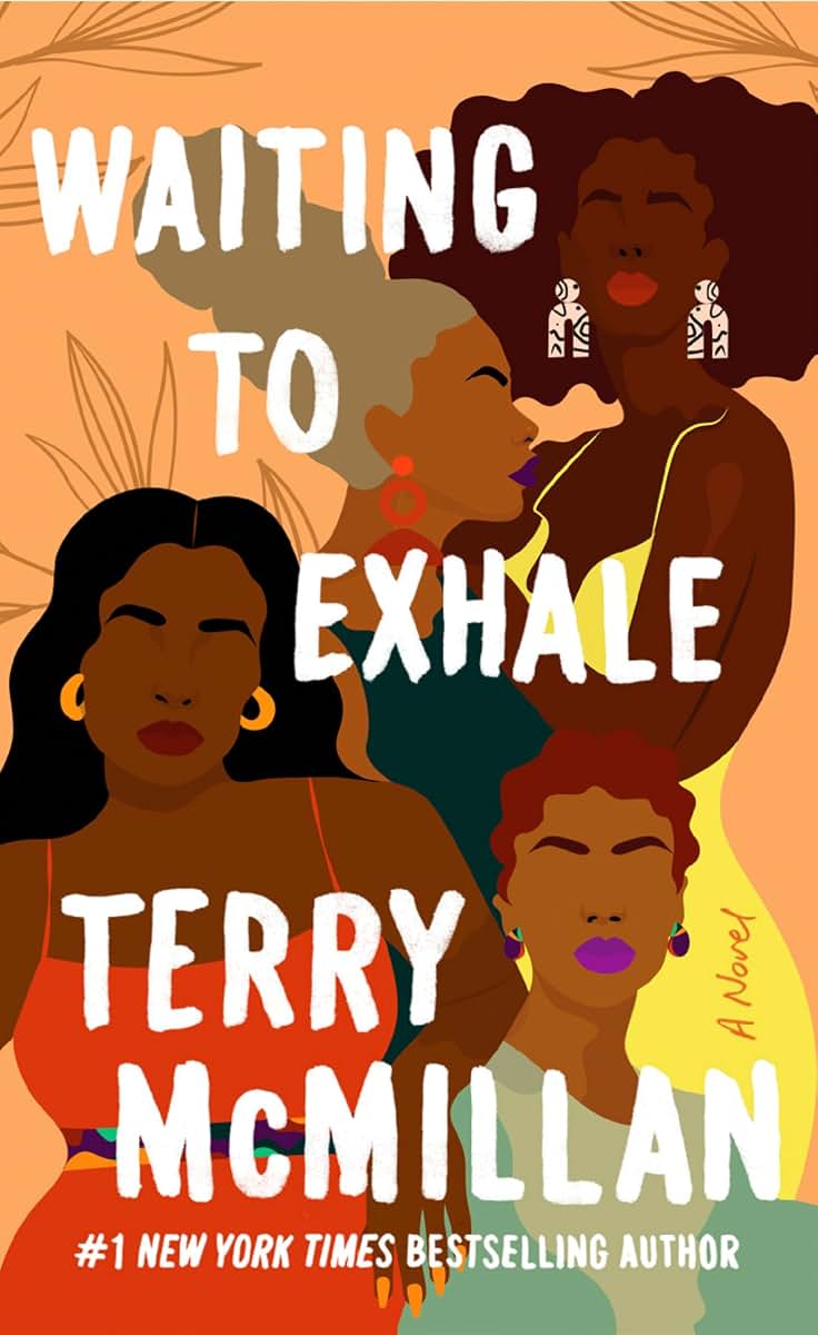 Waiting to Exhale (A Waiting to Exhale Novel) by McMillan, T