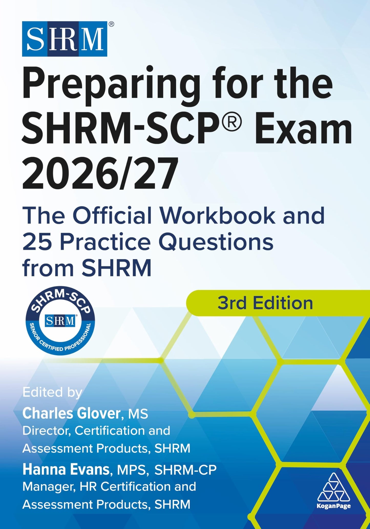 Preparing for the SHRM-SCP Exam 2026/27: The Official Workbook and 25 Practice Questions from SHRM
