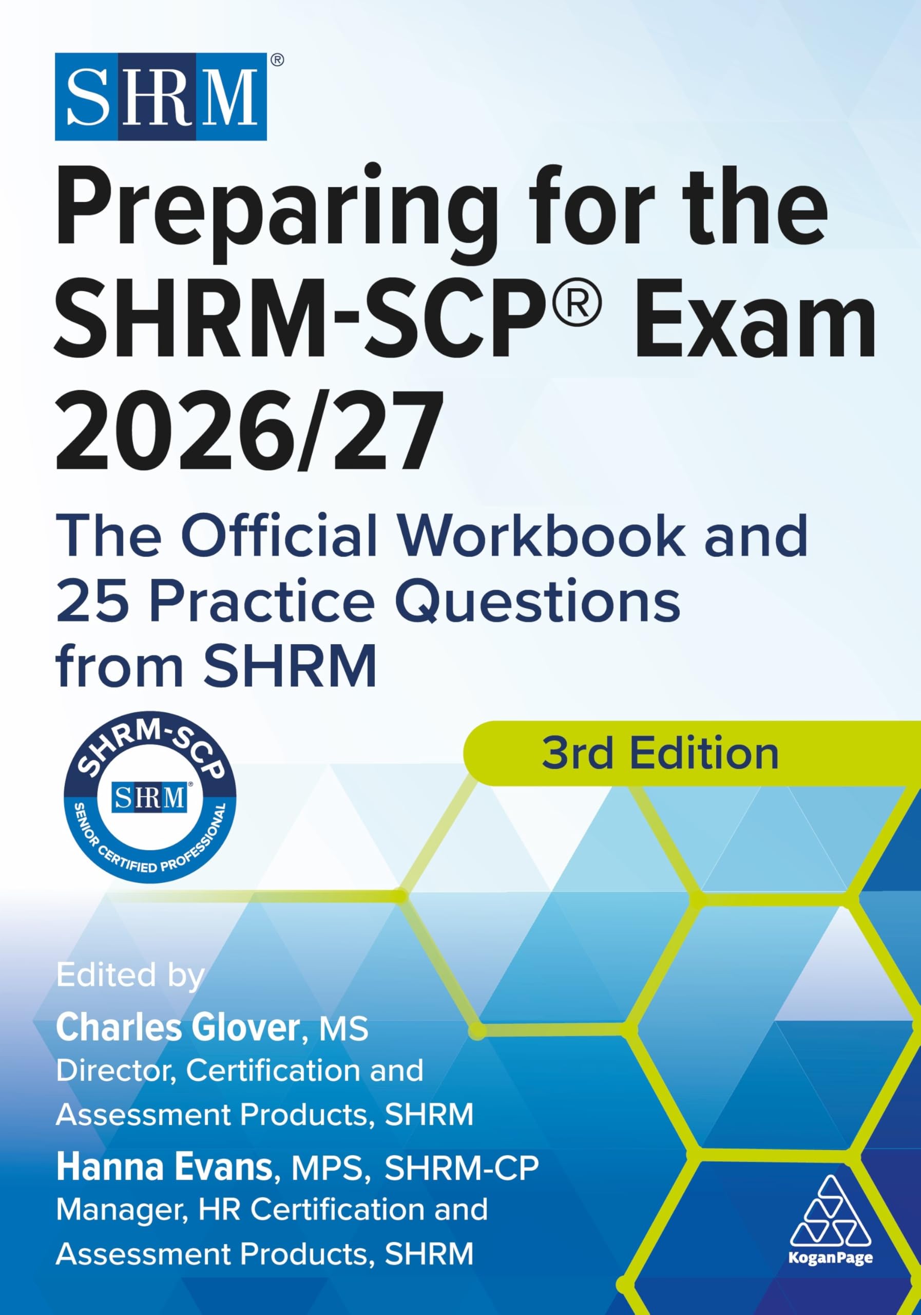 Preparing for the SHRM-SCP Exam 2026/27: The Official Workbook and 25 Practice Questions from SHRM