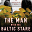 The Man with the Baltic Stare: An Inspector O Novel