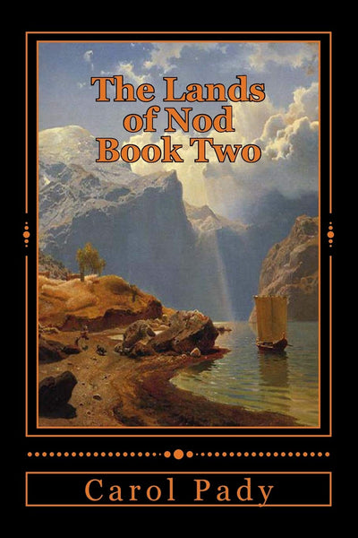 The Lands of Nod Book Two