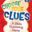 Choose Your Clues: A Bible Guessing Game