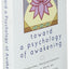 Toward a Psychology of Awakening: Buddhism, Psychotherapy, and the Path of Personal and Spiritual Transformation