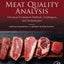 Meat Quality Analysis: Advanced Evaluation Methods, Techniques, and Technologies