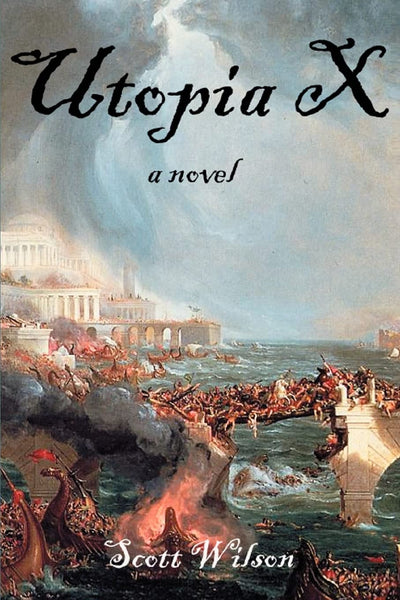 Utopia X: a novel