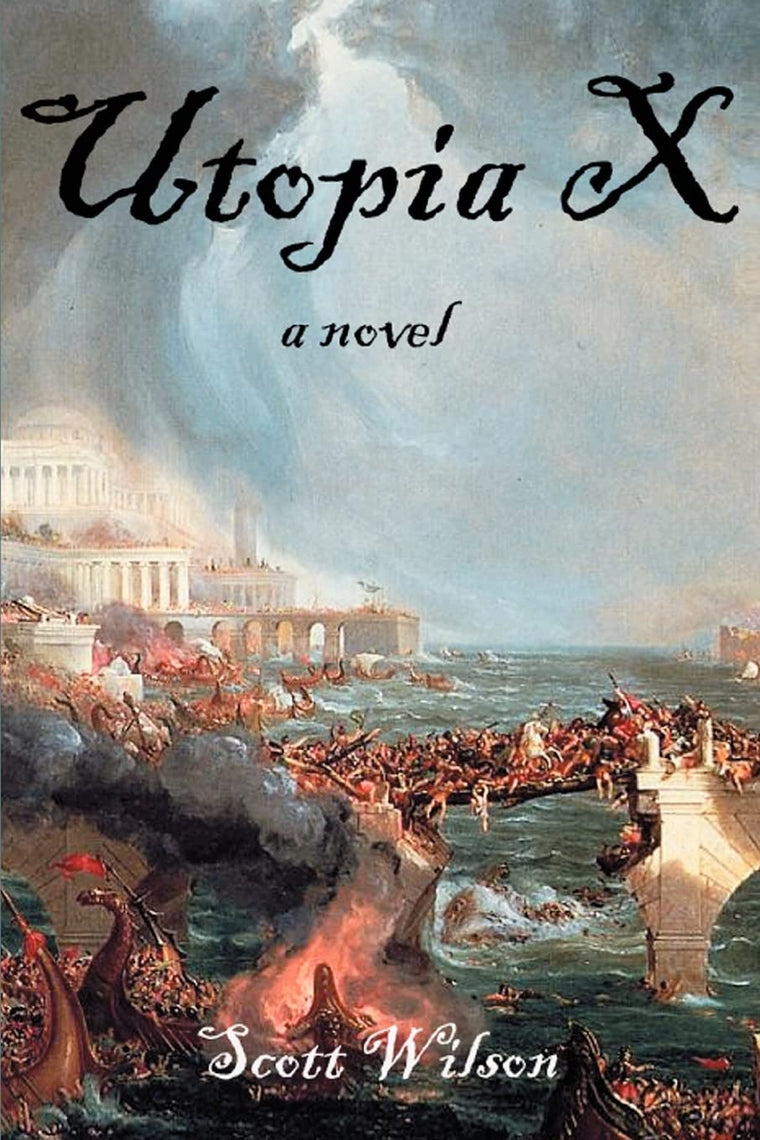 Utopia X: a novel