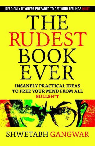 The Rudest Book Ever by Gangwar, Shwetabh