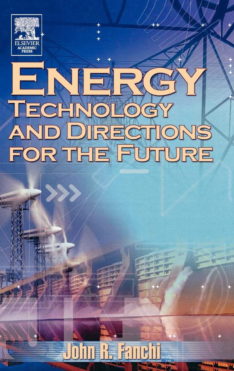 Energy Technology and Directions for the Future