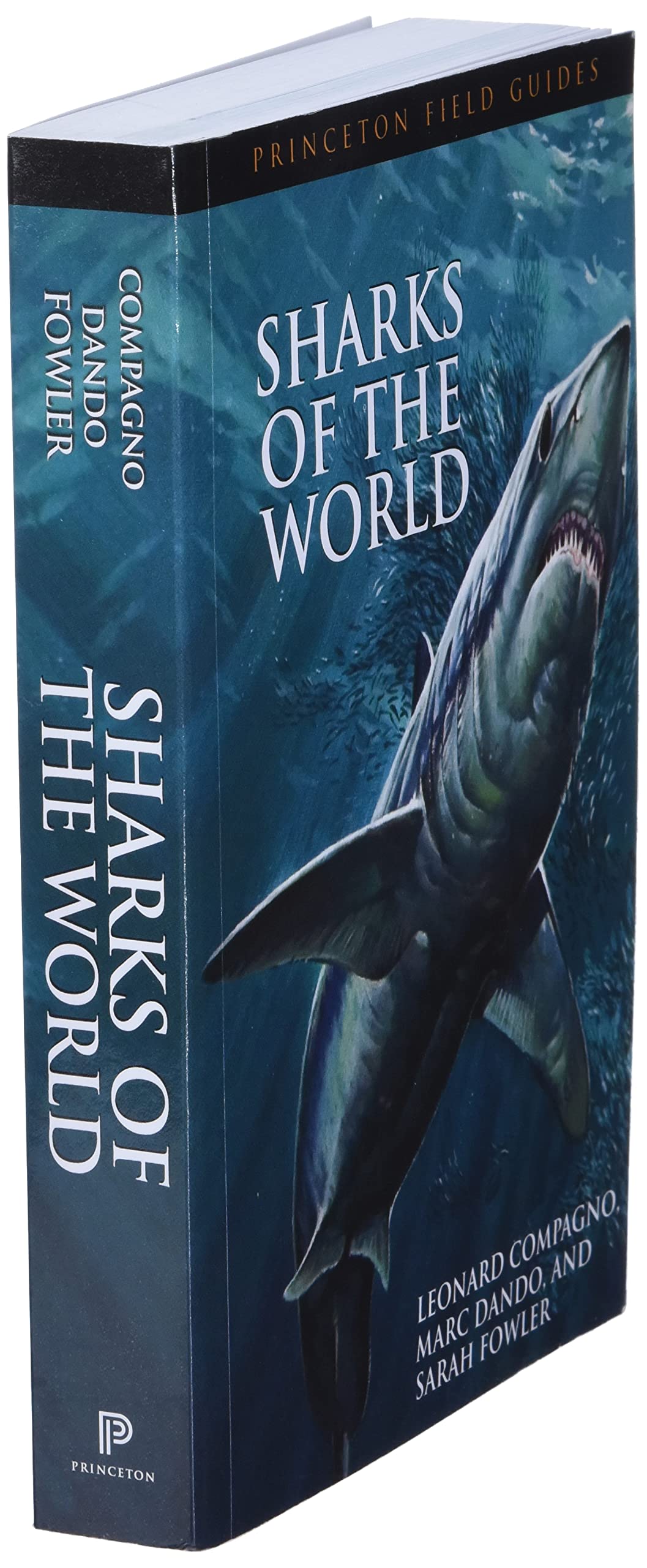Sharks of the World (Princeton Field Guides, 34)
