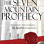 The Seven Mountain Prophecy: Unveiling the Coming Elijah Revolution