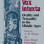 Vox intexta: Orality And Textuality in the Middle Ages
