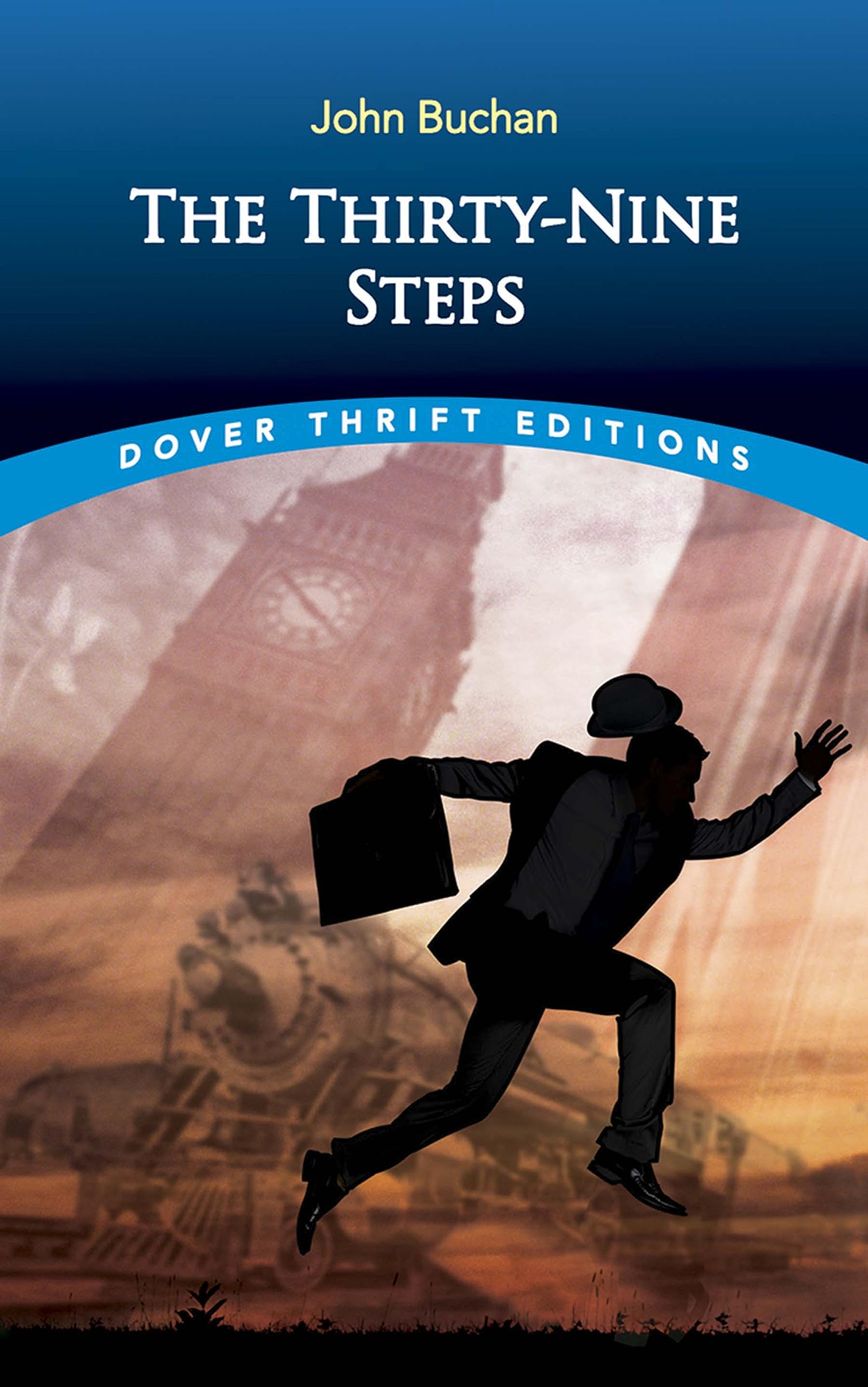 The Thirty-Nine Steps (Dover Thrift Editions: Crime/Mystery/Thrillers)