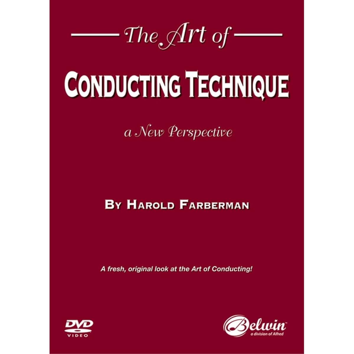 The Art of Conducting Technique: A New Perspective (DVD)