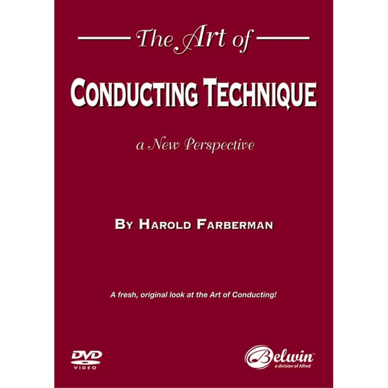 The Art of Conducting Technique: A New Perspective (DVD)