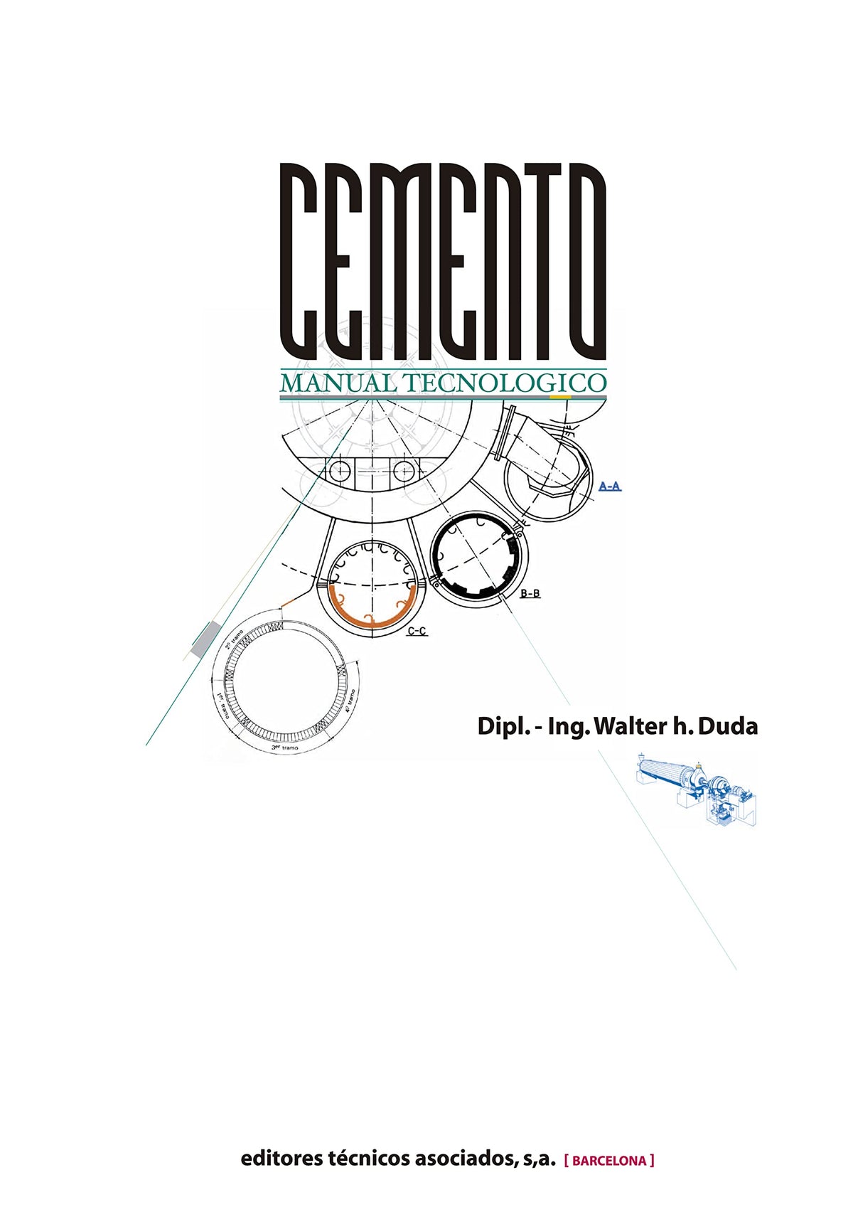 Manual Tecnol?ico del Cemento (Spanish Edition)