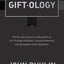 Giftology: The Art and Science of Using Gifts to Cut Through