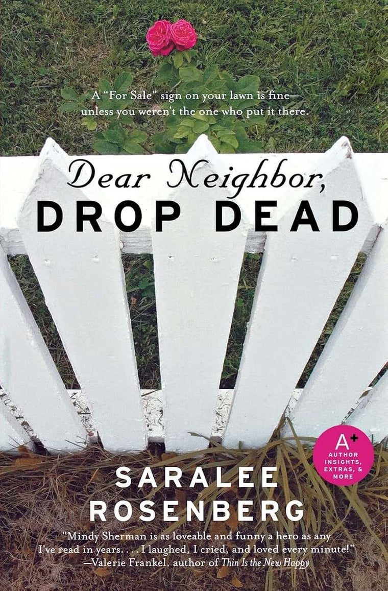 Dear Neighbor, Drop Dead