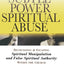 Subtle Power of Spiritual Abuse, The
