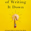 The Power of Writing It Down: A Simple Habit to Unlock Your