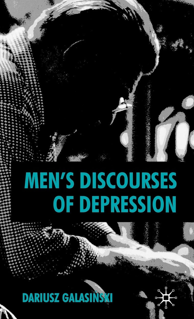 Men's Discourses of Depression