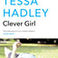 Clever Girl: A Powerful and Moving Story of Family Relationships, Class, and Broken Dreams in Modern England (P.S. (Paperback))