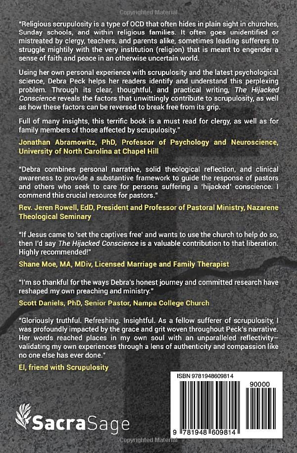 The Hijacked Conscience: An Informed and Compassionate Response to Religious Scrupulosity