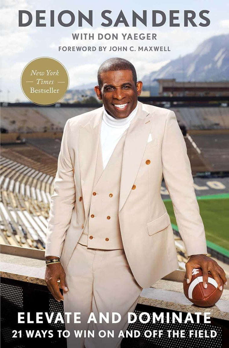 Elevate and Dominate: 21 Ways to Win On and Off the Field