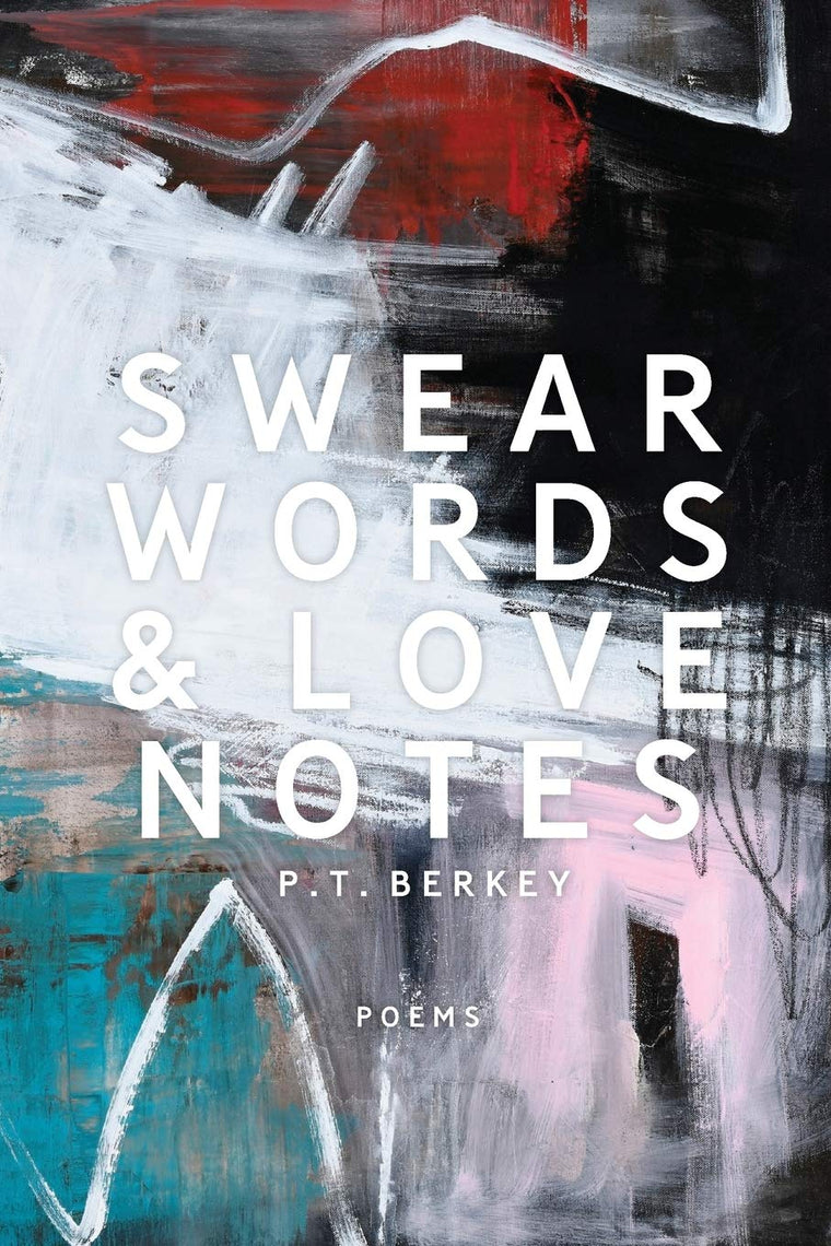 SWEAR WORDS & LOVE NOTES