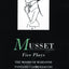 Musset: Five Plays: Moods of Marianne; Fantasio; Lorenzaccio; Don't Play with Love; Caprice (World Classics)