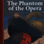 Classic Starts: The Phantom of the Opera
