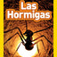 National Geographic Readers: Las Hormigas (L1) (Spanish Edition)