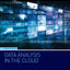 Data Analysis in the Cloud: Models, Techniques and Applications (Computer Science Reviews and Trends)