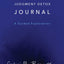 Judgment Detox Journal: A Guided Exploration to Release the Beliefs That Hold you Back From Living a Better Life