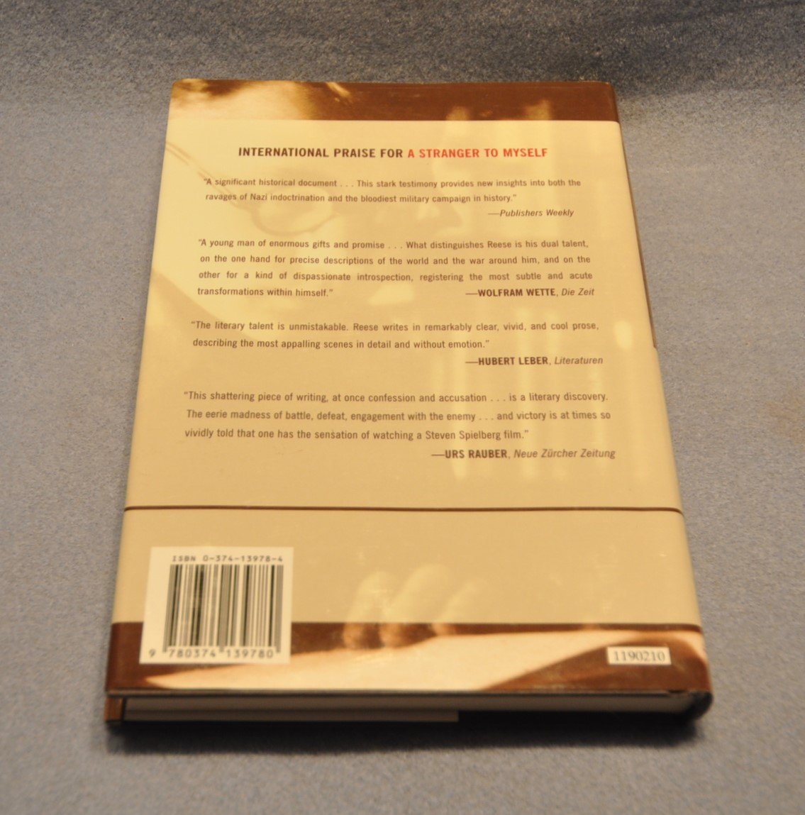 A Stranger to Myself: The Inhumanity of War: Russia, 1941-1945