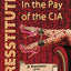 Presstitutes Embedded in the Pay of the CIA: A Confession from the Profession