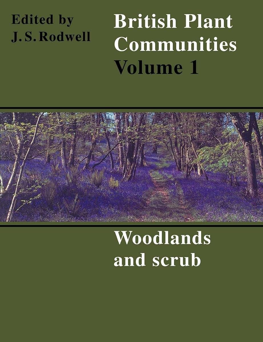 British Plant Communities (British Plant Communities, Series Number 1)