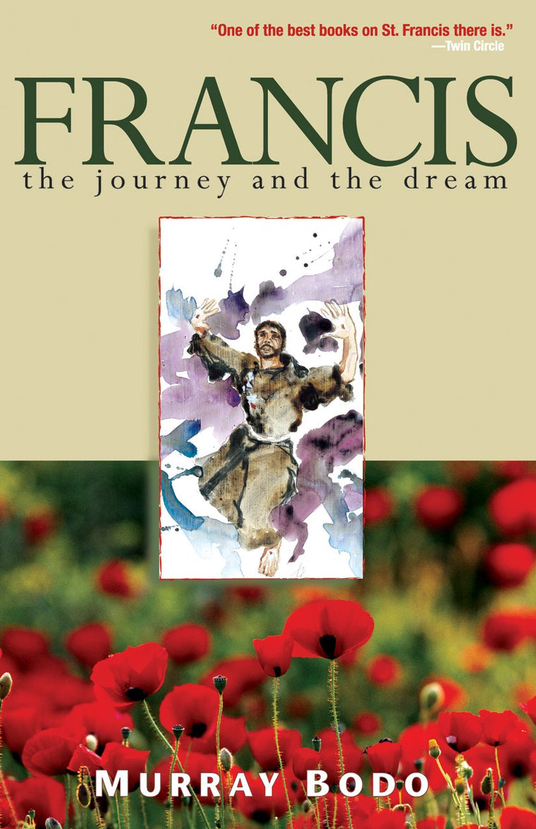 Francis: The Journey and the Dream