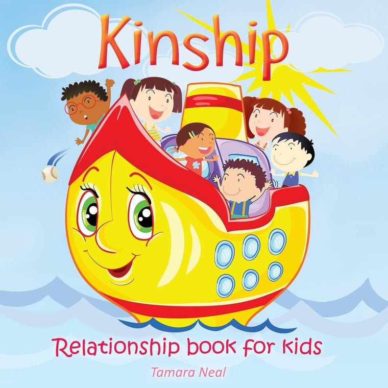 Kinship: Relationship book for kids