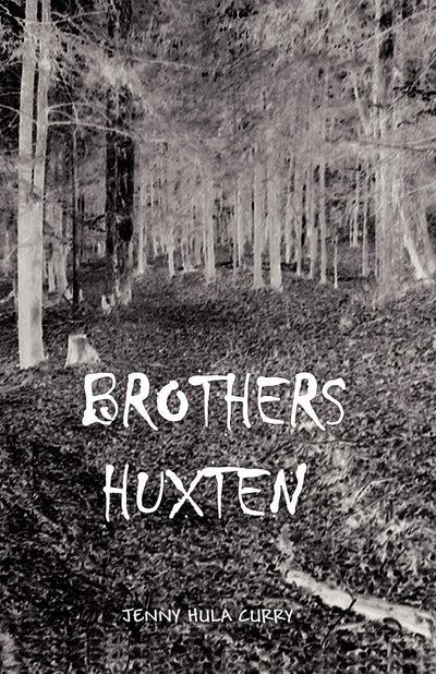 Brothers Huxten