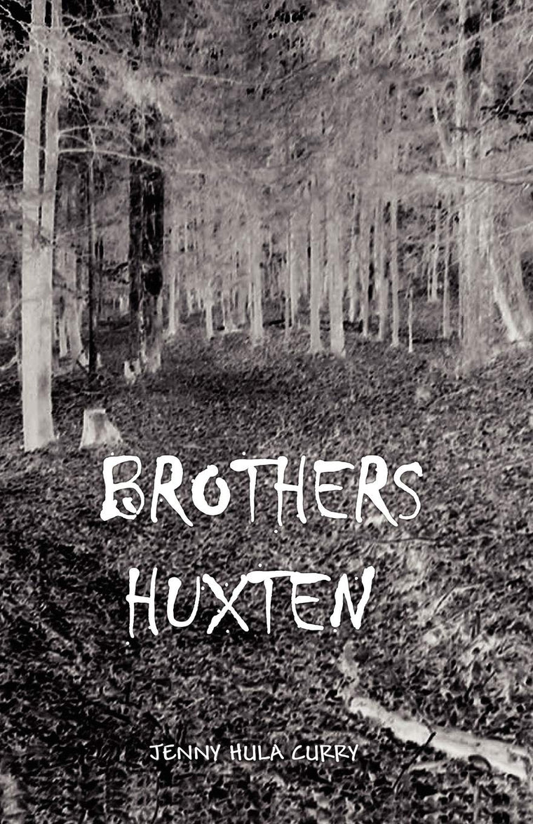 Brothers Huxten