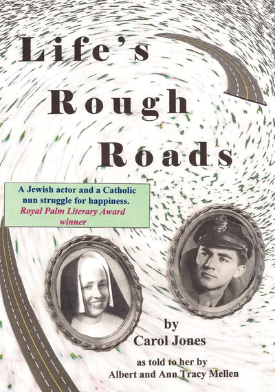Life's Rough Roads: A Jewish actor and a Catholic nun struggle for happiness