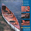 The Canoe Shop: Three Elegant Wooden Canoes Anyone Can Build