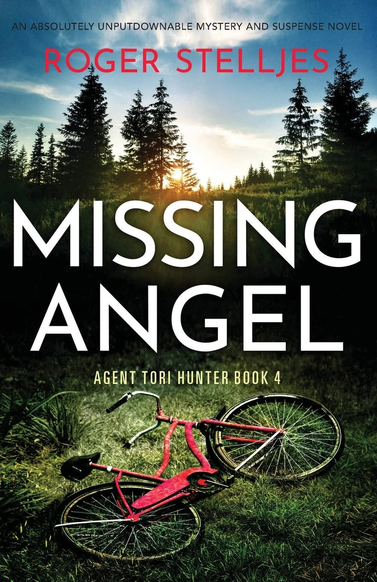 Missing Angel: An absolutely unputdownable mystery and suspense novel (Agent Tori Hunter)