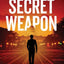 The Secret Weapon (Alexander King)