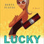 Lucky Chica: A Novel