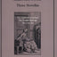Three Novellas (Early Women Writers 1660-1800 Series)
