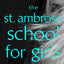 The St. Ambrose School for Girls