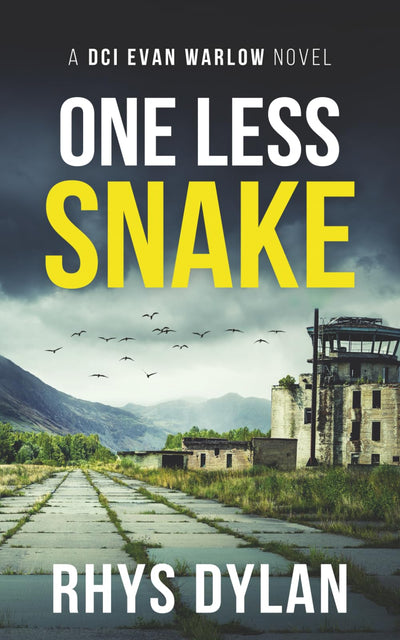 One Last Snake: A Black Beacons Murder Mystery (DCI Evan Warlow Crime Thriller)